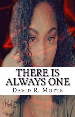 David R. Motte - There Is Always One, Häftad