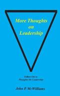 More Thoughts on Leadership