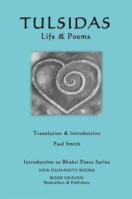 Tulsidas - Tulsidas - Life & Poems, Häftad