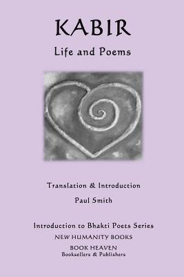 Kabir - Kabir - Life and Poems, Häftad