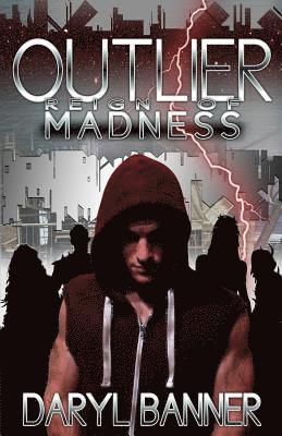 Daryl Banner - Outlier: Reign Of Madness, Häftad. Tillgänglighet: Lägg i varukorg