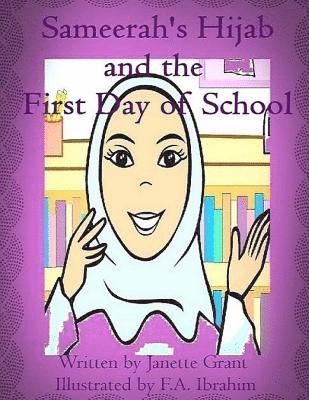 Janette Grant - Sameerah's Hijab: and the first day of school, Häftad. Tillgänglighet: Lägg i varukorg
