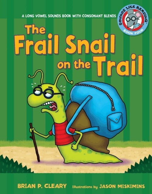 Brian P. Cleary - Frail Snail on the Trail, E-bok