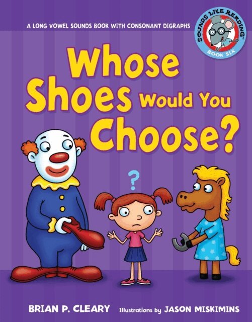 Brian P. Cleary - Whose Shoes Would You Choose?, E-bok