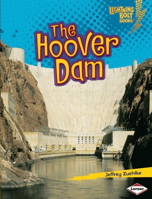 Jeffrey Zuehlke - Hoover Dam, E-bok