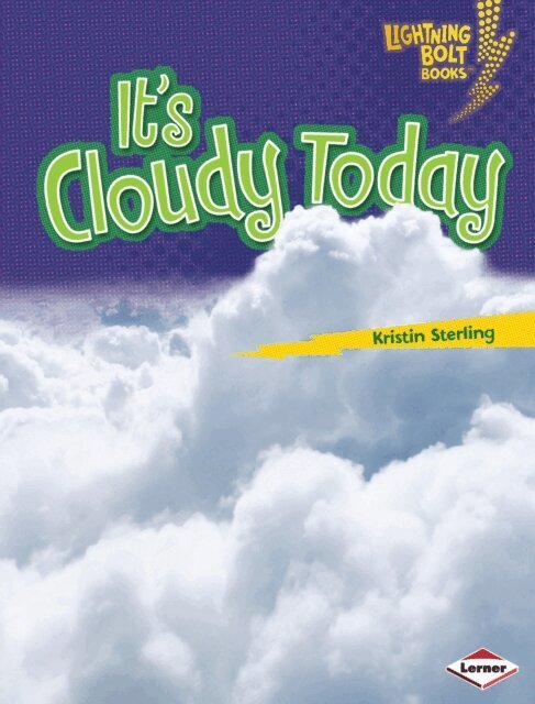 Kristin Sterling - It's Cloudy Today, E-bok