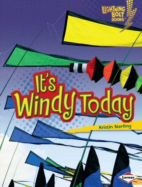 Kristin Sterling - It's Windy Today, E-bok