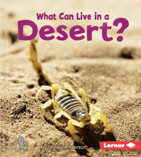 Sheila Anderson - What Can Live in a Desert?, E-bok