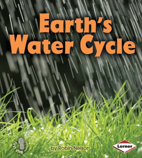 Robin Nelson - Earth's Water Cycle, E-bok