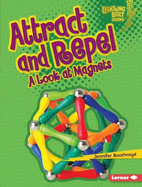 Jennifer Boothroyd - Attract and Repel, E-bok