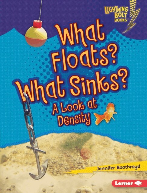 Jennifer Boothroyd - What Floats? What Sinks?, E-bok
