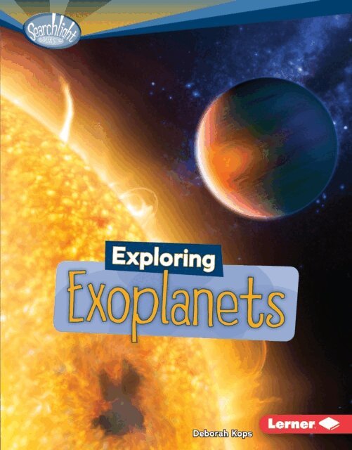 Deborah Kops - Exploring Exoplanets, E-bok