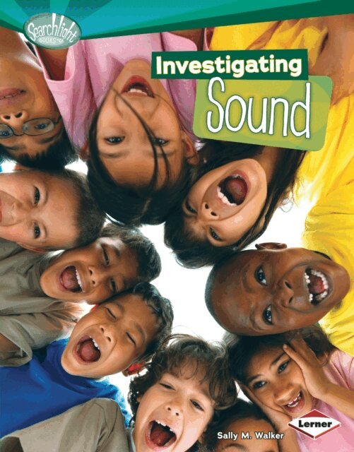 Sally M. Walker - Investigating Sound, E-bok