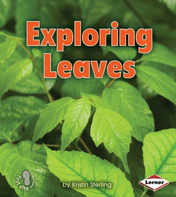 Kristin Sterling - Exploring Leaves, E-bok