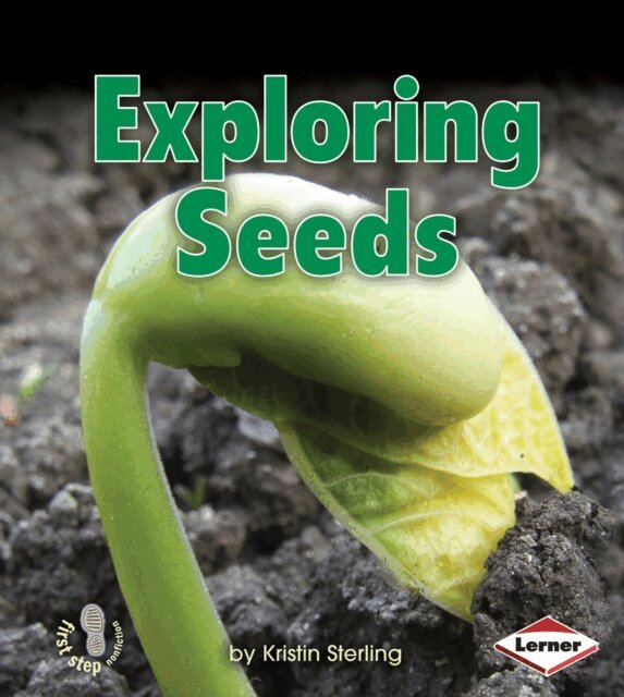 Kristin Sterling - Exploring Seeds, E-bok