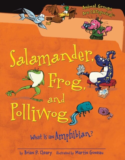 Brian P. Cleary - Salamander, Frog, and Polliwog, E-bok. Tillgänglighet: Lägg i varukorg