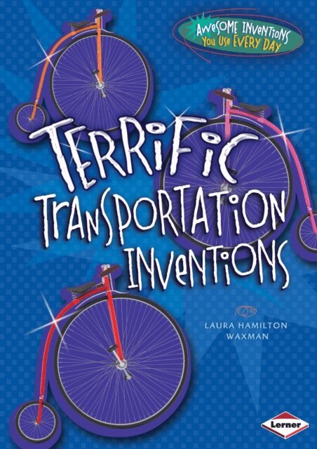 Laura Hamilton Waxman - Terrific Transportation Inventions, E-bok