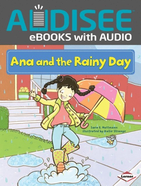 Sara E. Hoffmann - Ana and the Rainy Day, E-bok