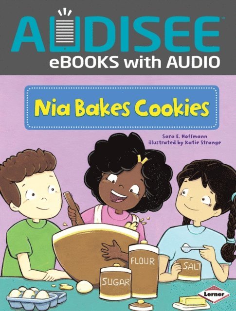 Sara E. Hoffmann - Nia Bakes Cookies, E-bok