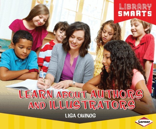 Lisa Owings - Learn about Authors and Illustrators, E-bok