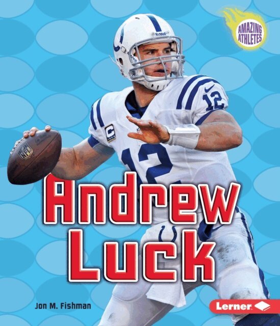 Jon M. Fishman - Andrew Luck, E-bok