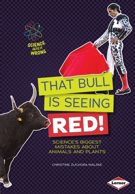 Christine Zuchora-Walske - That Bull Is Seeing Red!, E-bok. Tillgänglighet: Lägg i varukorg