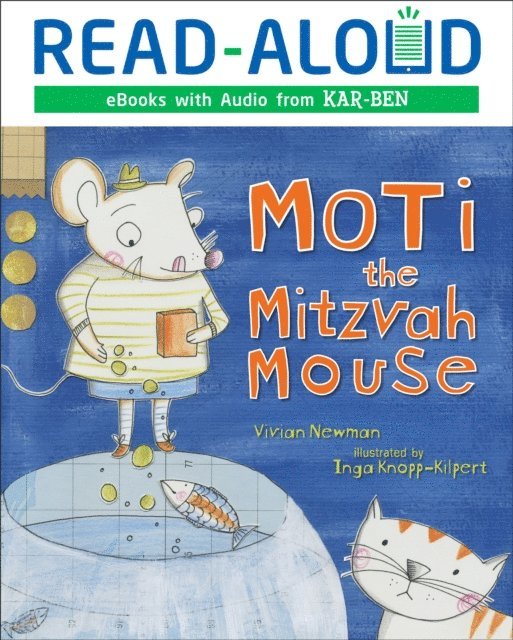 Vivian Newman - Moti the Mitzvah Mouse, E-bok