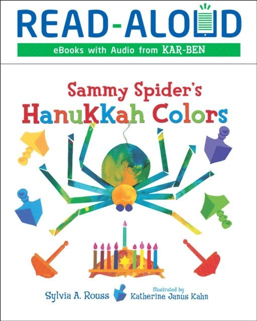 Sylvia A. Rouss - Sammy Spider's Hanukkah Colors, E-bok