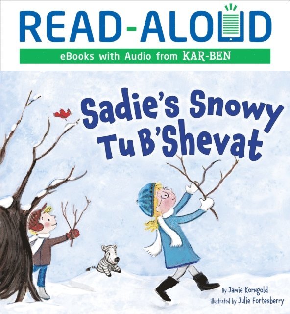 Jamie Korngold - Sadie's Snowy Tu B'Shevat, E-bok. Tillgänglighet: Lägg i varukorg