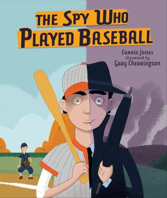 Carrie Jones - Spy Who Played Baseball, E-bok