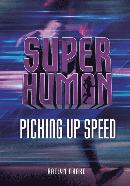 Raelyn Drake - Picking Up Speed, E-bok