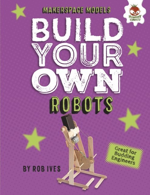 Rob Ives - Build Your Own Robots, E-bok