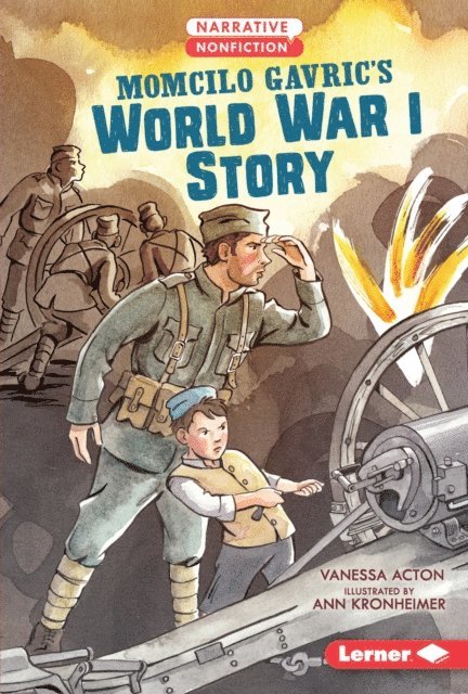 Vanessa Acton - Momcilo Gavric's World War I Story, E-bok