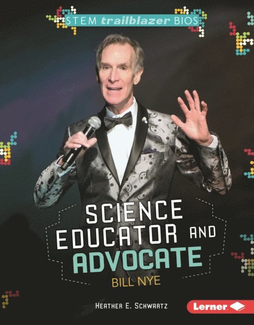 Heather E. Schwartz - Science Educator and Advocate Bill Nye, E-bok