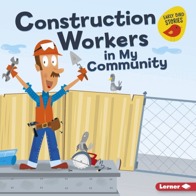 Bridget Heos - Construction Workers in My Community, E-bok