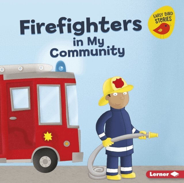 Gina Bellisario - Firefighters in My Community, E-bok