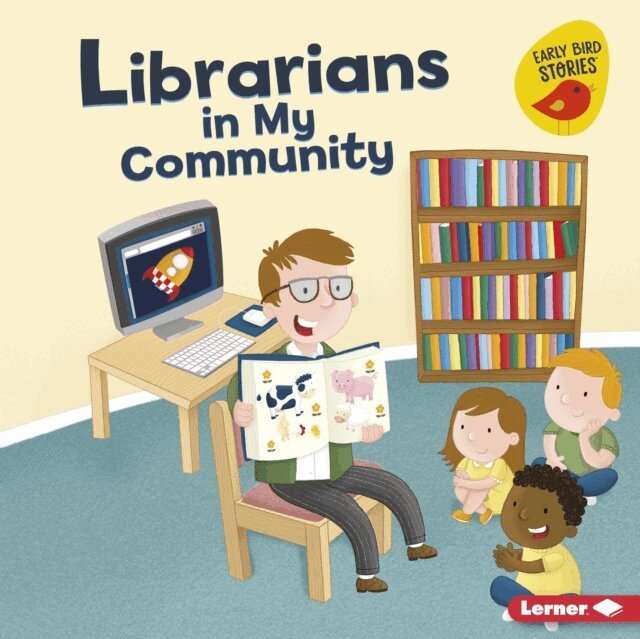 Gina Bellisario - Librarians in My Community, E-bok