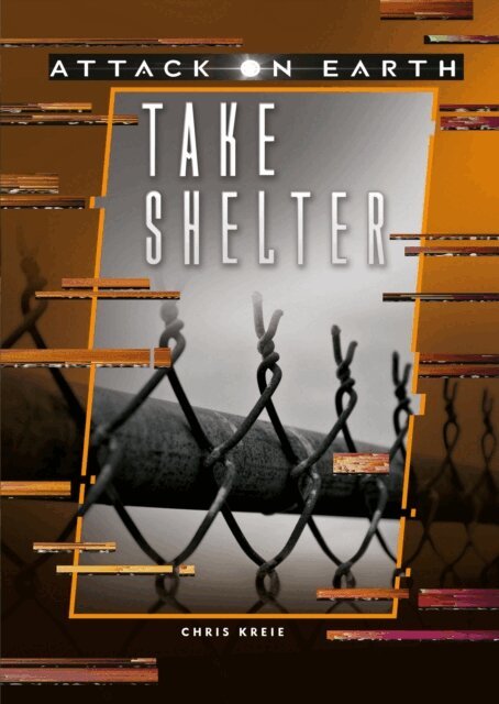 Chris Kreie - Take Shelter, E-bok