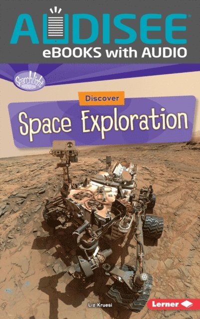 Liz Kruesi - Discover Space Exploration, E-bok
