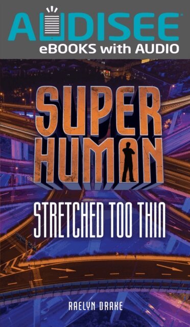 Raelyn Drake - Stretched Too Thin, E-bok