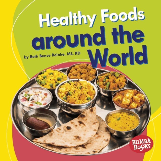 RD Beth Bence Reinke, MS - Healthy Foods around the World, E-bok. Tillgänglighet: Lägg i varukorg
