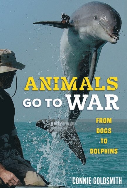 Connie Goldsmith - Animals Go to War, E-bok