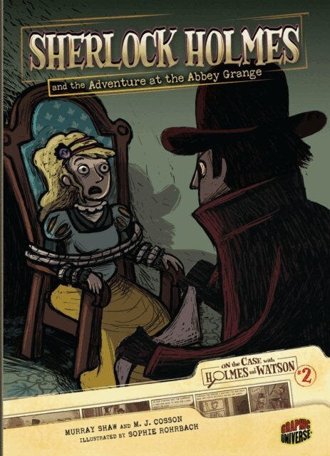 Sir Arthur Conan Doyle - Sherlock Holmes and the Adventure at the Abbey Grange, E-bok