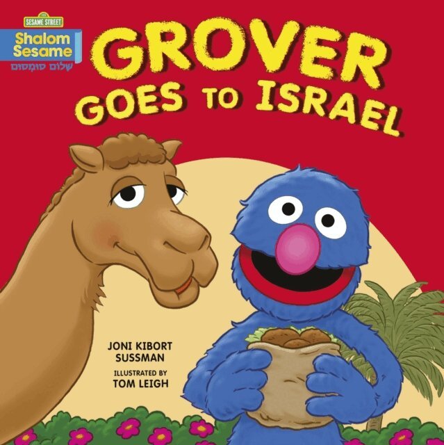 Joni Kibort Sussman - Grover Goes to Israel, E-bok