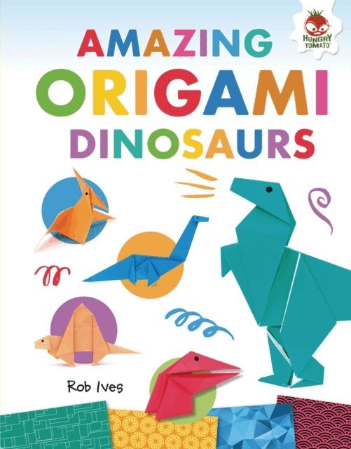 Rob Ives - Amazing Origami Dinosaurs, E-bok