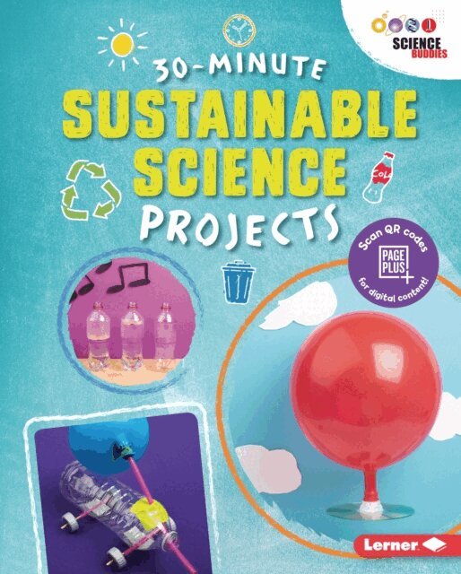 Loren Bailey - 30-Minute Sustainable Science Projects, E-bok