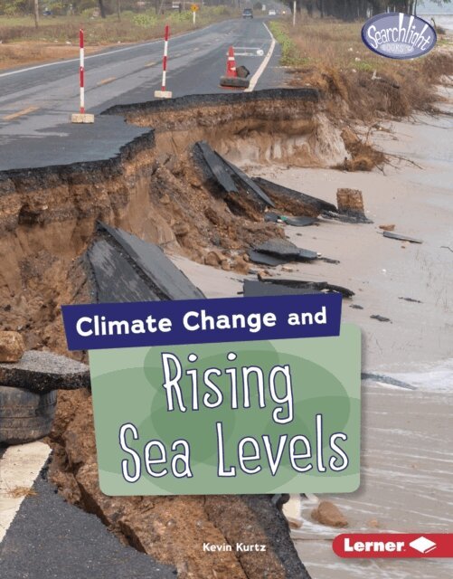 Kevin Kurtz - Climate Change and Rising Sea Levels, E-bok