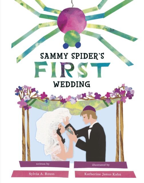 Sylvia A. Rouss - Sammy Spider's First Wedding, E-bok