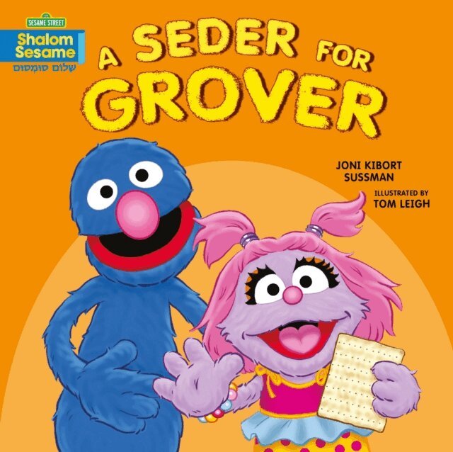 Joni Kibort Sussman - Seder for Grover, E-bok