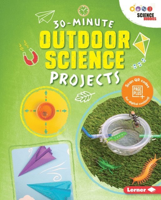 Anna Leigh - 30-Minute Outdoor Science Projects, E-bok